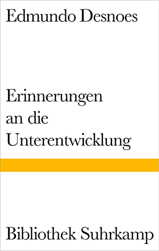Imagen de archivo de Erinnerungen An Die Unterentwicklung: Roman a la venta por Revaluation Books