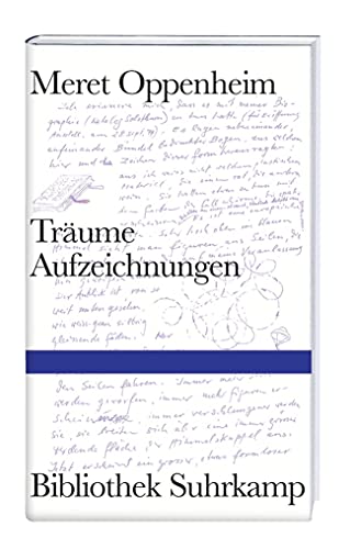 TrÃ¤ume: Aufzeichnungen 1928-1985 (9783518224595) by Oppenheim, Meret