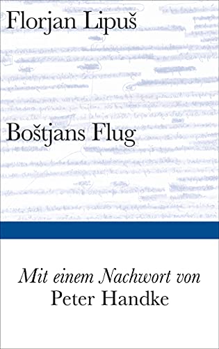 Stock image for Bostjans Flug (Bibliothek Suhrkamp) for sale by medimops