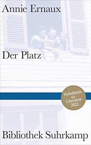 Imagen de archivo de Der Platz: Nobelpreis fr Literatur 2022 (Bibliothek Suhrkamp) a la venta por modanon - Modernes Antiquariat Online