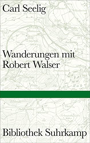 Stock image for Wanderungen mit Robert Walser: 1521 Seelig, Carl; Sorg, Reto; Gloor, Lukas and Utz, Peter for sale by VANLIBER