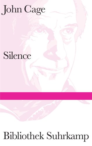 Beispielbild fr Silence (Bibliothek Suhrkamp) zum Verkauf von medimops