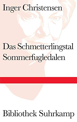 Stock image for Das Schmetterlingstal. Ein Requiem: Sommerfugledalen. Et requiem. Dnisch und deutsch (Bibliothek Suhrkamp) for sale by medimops