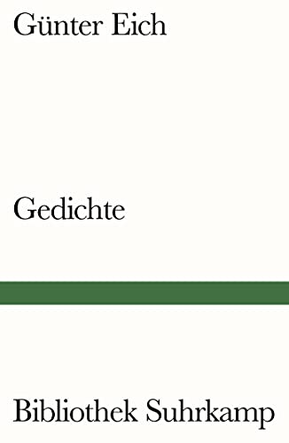 Gedichte (Bibliothek Suhrkamp) - Eich, Günter