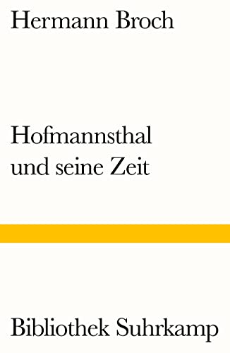 9783518240540: Hofmannsthal und seine Zeit: Eine Studie: 1342