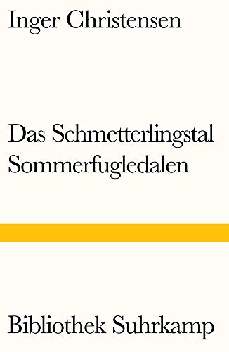 9783518242865: Das Schmetterlingstal. Ein Requiem: Sommerfugledalen. Et requiem. Dänisch und deutsch