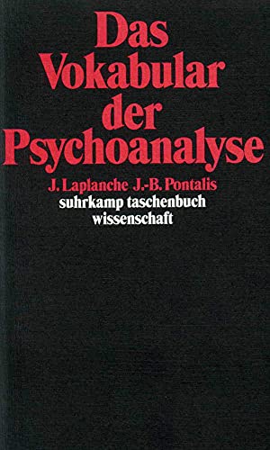 Stock image for Suhrkamp Taschenbcher Wissenschaft, Nr.7, Das Vokabular der Psychoanalyse for sale by Concordia Books