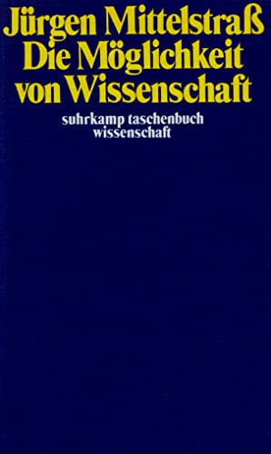 Stock image for Mittelstra, J.: Mglichkeit v. Wissenschaft for sale by Blackwell's