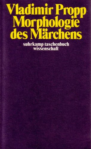 Morphologie des Märchens - Vladimir Propp