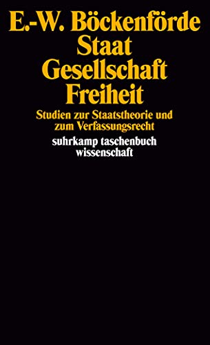 Beispielbild fr Staat, Gesellschaft, Freiheit zum Verkauf von Blackwell's