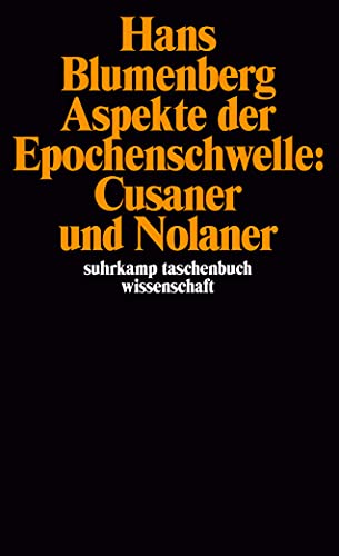 Beispielbild fr Aspekte der Epochenschwelle. Cusaner und Nolaner. zum Verkauf von medimops