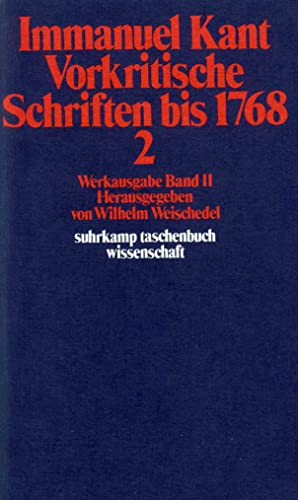 9783518277874: Vorkritische Scriften Bis 1768; Tl.2