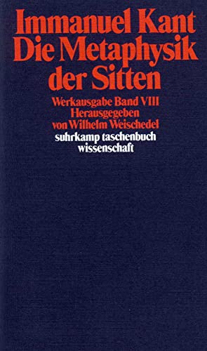 9783518277904: Die Metaphysik der Sitten: Werkausgabe in 12 Bnden, Band 8: 190