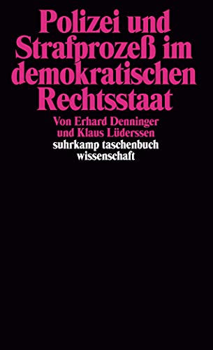 Stock image for Polizei und Strafproze im demokratischen Rechtsstaat. for sale by SKULIMA Wiss. Versandbuchhandlung