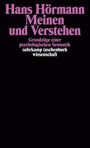 9783518278307: Meinen und Verstehen. Grundzge einer psychologischen Semantik.