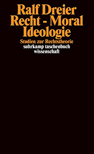 9783518279441: Recht - Moral - Ideologie: Studien zur Rechtstheorie