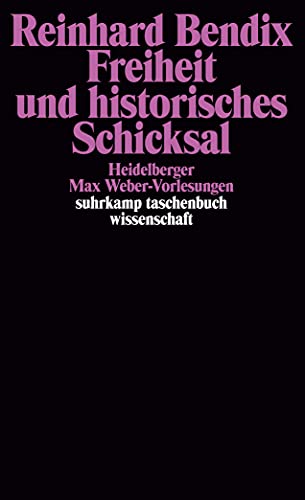 Beispielbild fr Freiheit und historisches Schicksal. Heidelberger Max- Weber- Vorlesungen 1981. zum Verkauf von medimops