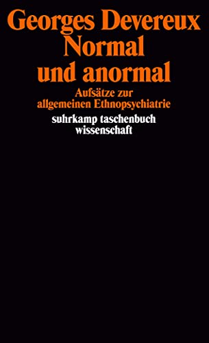 Imagen de archivo de Normal und anormal. Aufstze zur allgemeinen Ethnopsychiatrie a la venta por medimops