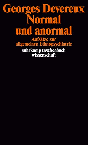 Stock image for Normal und anormal. Aufstze zur allgemeinen Ethnopsychiatrie for sale by medimops