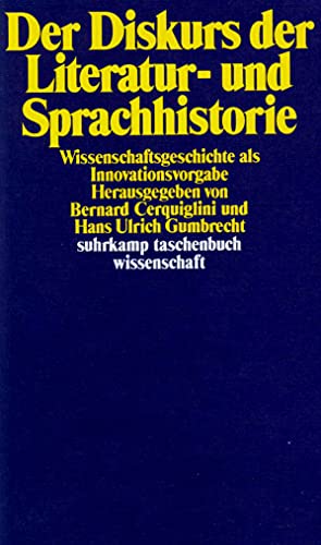 Stock image for Der Diskurs der Literatur- und Sprachhistorie. Wissenschaftsgeschichte als Innovationsvorgabe, for sale by modernes antiquariat f. wiss. literatur