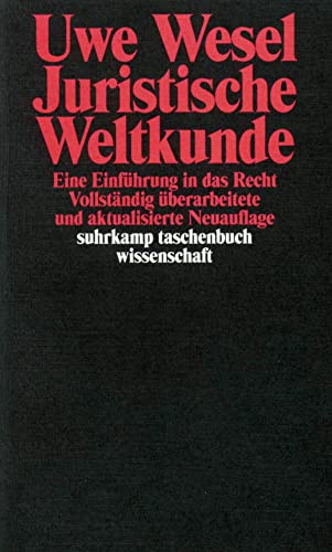 Imagen de archivo de Juristische Weltkunde: Eine Einführung in das Recht (suhrkamp taschenbuch wis. a la venta por Nietzsche-Buchhandlung OHG