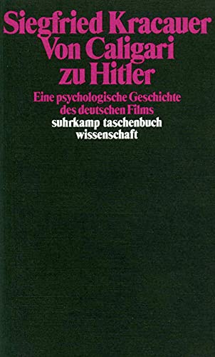 9783518280799: Von Caligari zu Hitler. Eine psychologische Geschichte des deutschen Films.