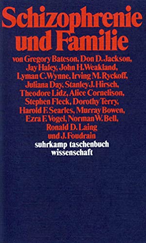 Schizophrenie und Familie. BeitrÃ¤ge zu einer neuen Theorie. (9783518280850) by Bateson, Gregory; Jackson, Don D.; Haley, Jay