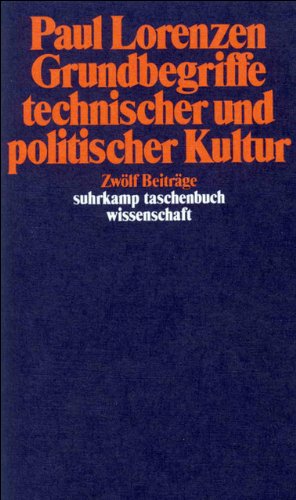 Beispielbild fr Grundbegriffe technischer und politischer Kultur. 12 Beitrge. (= Suhrkamp-Taschenbuch Wissenschaft 494). zum Verkauf von Antiquariat Dirk Borutta