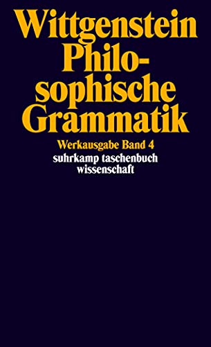 Philosophische Grammatik. (9783518281048) by Wittgenstein, Ludwig; Rhees, Rush