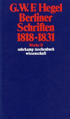 Stock image for Berliner Schriften 1818-1831 for sale by Revaluation Books