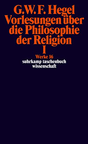 9783518282168: Vorlesungen ber die Philosophie der Religion I: Werke in 20 Bnden mit Registerband, Band 16: 616