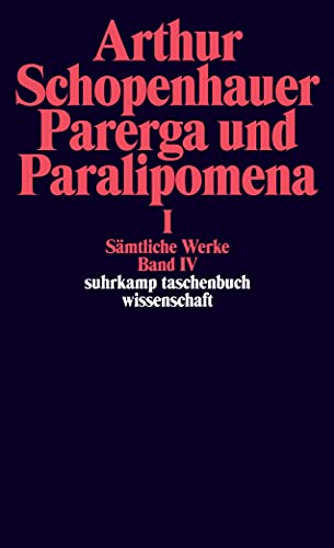 9783518282649: Samtliche Werk, Book 4: Parerga und Paralipomena 1: 664