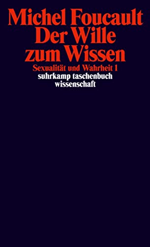 Beispielbild fr Sexualitt und Wahrheit: Erster Band: Der Wille zum Wissen (suhrkamp taschenbuch wissenschaft) zum Verkauf von medimops