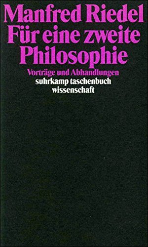 Beispielbild fr Fr eine zweite Philosophie : Vortrge u. Abh. Suhrkamp-Taschenbuch Wissenschaft ; 720 zum Verkauf von Versandantiquariat Schfer