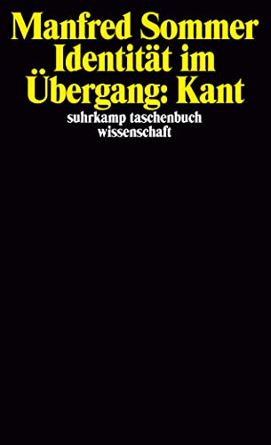 Identität im Übergang: Kant. 1. Auflage.