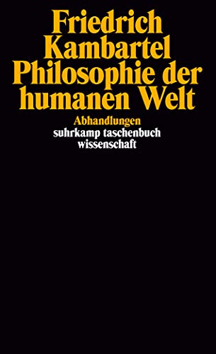 9783518283738: Philosophie der humanen Welt (German Edition)