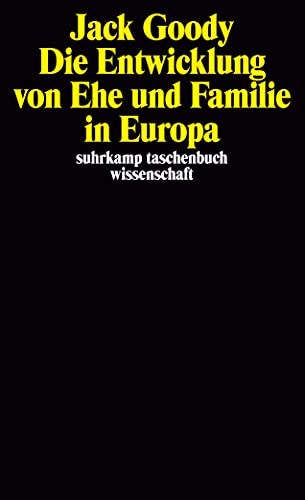 Beispielbild fr Die Entwicklung von Ehe und Familie in Europa zum Verkauf von medimops