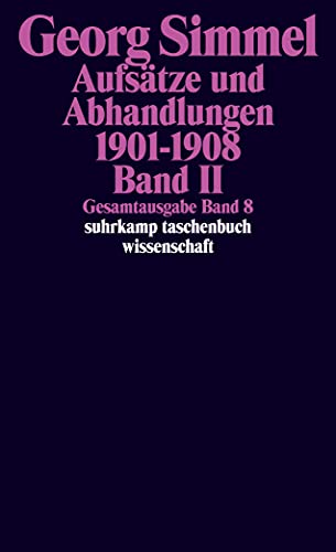 Gesamtausgabe 08. AufsÃ¤tze und Abhandlungen 1901 - 1908. Bd. 2. (9783518284087) by Simmel, Georg; Cavalli, Alessandro; Krech, Volkhard