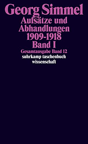 Aufsätze und Abhandlungen 1909-1918. Band I - Georg Simmel