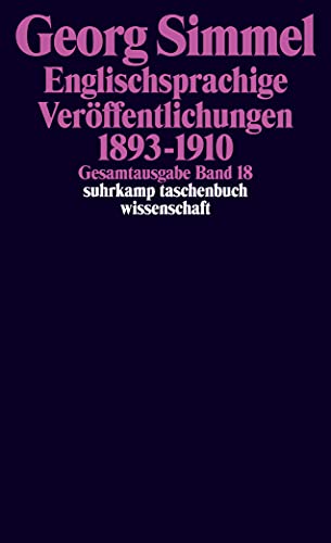 Beispielbild fr Gesamtausgabe in 24 Bnden: Band 18: Englischsprachige Verffentlichungen 1893-1910 (suhrkamp taschenbuch wissenschaft) zum Verkauf von medimops