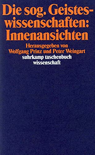 Beispielbild fr Die sog. Geisteswissenschaften: Innenansichten. zum Verkauf von medimops