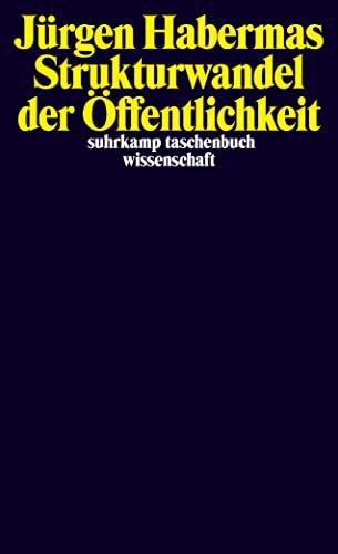 Strukturwandel der Ã–ffentlichkeit. (9783518284919) by Habermas, JÃ¼rgen