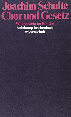 9783518284995: Chor und Gesetz - Wittgenstein im Kontext. Suhrkamp. 1990.