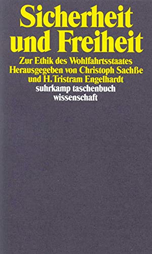 Beispielbild fr Sicherheit und Freiheit: Zur Ethik des Wohlfahrtsstaates (suhrkamp taschenbuch wissenschaft) zum Verkauf von medimops