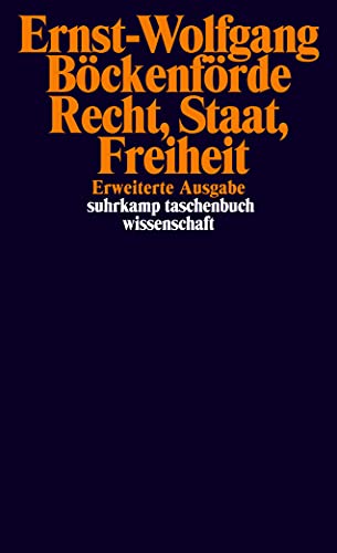 9783518285145: Recht, Staat, Freiheit: Studien zur Rechtsphilosophie, Staatstheorie und Verfassungsgeschichte: 914