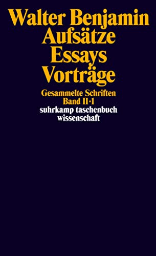 9783518285329: Gesammelte Schriften II. Aufstze, Essays, Vortrge: Band II: Aufstze, Essays, Vortrge. 3 Teilbnde: 932