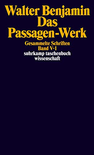 9783518285350: Gesammelte Schriften V. Das Passagen-Werk: Band V: Das Passagen-Werk. 2 Teilbände: 935