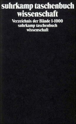 Beispielbild fr suhrkamp taschenbuch wissenschaft: Verzeichnis der Bnde 1-1000 zum Verkauf von DER COMICWURM - Ralf Heinig