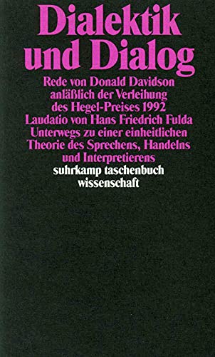 Dialektik und Dialog. (9783518286807) by Fulda, Hans Friedrich; Davidson, Donald