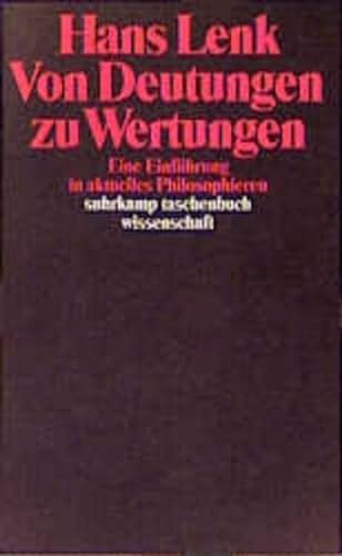 Beispielbild fr Von Deutungen zu Wertungen1994 von Hans Lenk zum Verkauf von Nietzsche-Buchhandlung OHG